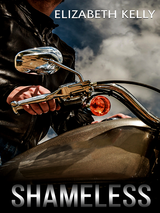 Title details for Shameless by Elizabeth Kelly - Available